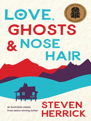 cover image of Love, Ghosts and Nose Hair